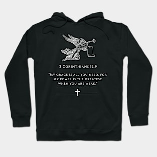 Bible verse - 2 Corinthians 12:9 Hoodie